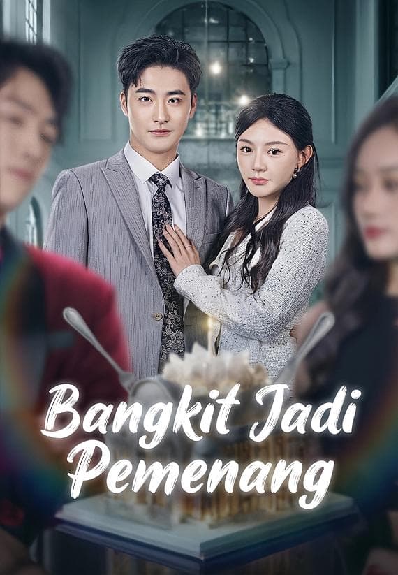 (Dub)Bangkit Jadi Pemenang