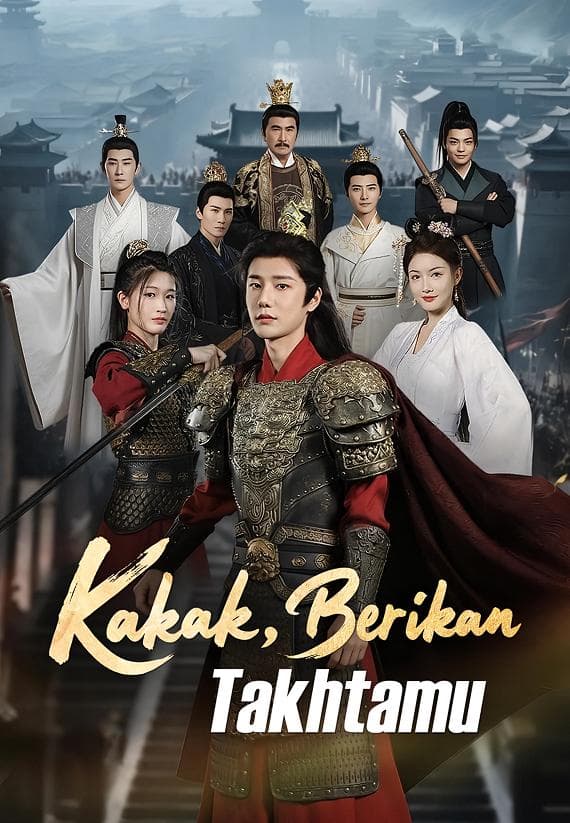 Kakak, Berikan Takhtamu