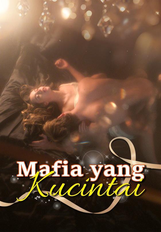 Mafia yang Kucintai