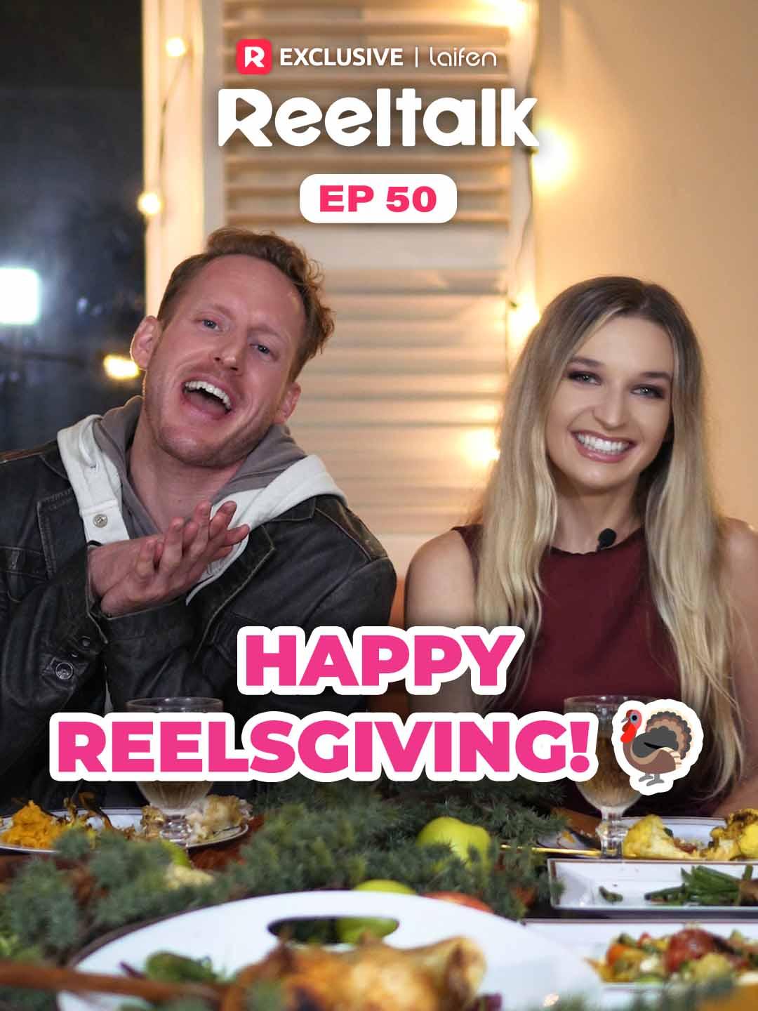 ReelTalk EP 50-Happy Reelsgiving!