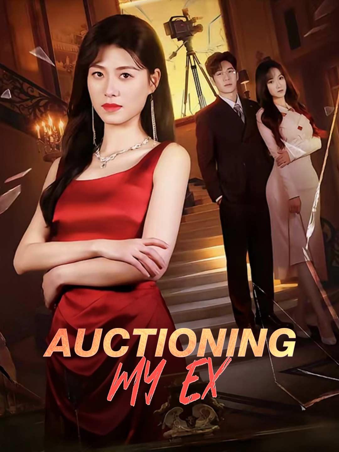 Auctioning My Ex